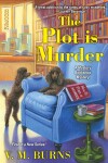 Book cover for The Plot Is Murder