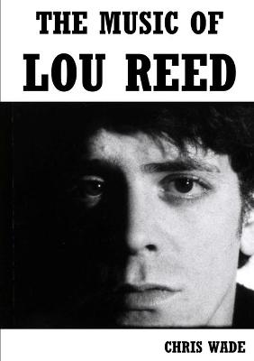 Book cover for The Music of Lou Reed