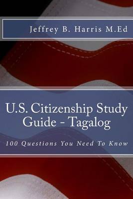 Book cover for U.S. Citizenship Study Guide - Tagalog