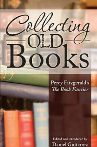 Cover of Collecting Old Books