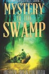 Book cover for Mystery of the Swamp