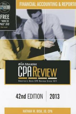 Cover of Bisk CPA Review: Financial Accounting & Reporting