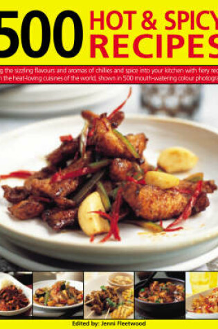 Cover of 500 Hot and Spicy Recipes