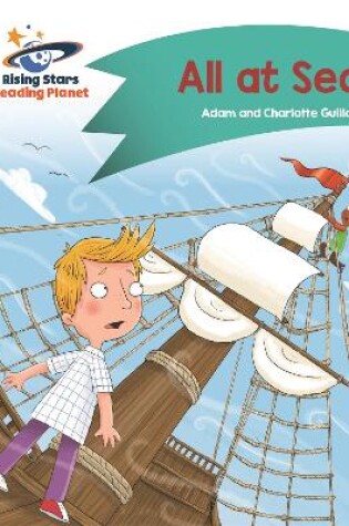 Cover of Reading Planet - All at Sea - Turquoise: Comet Street Kids