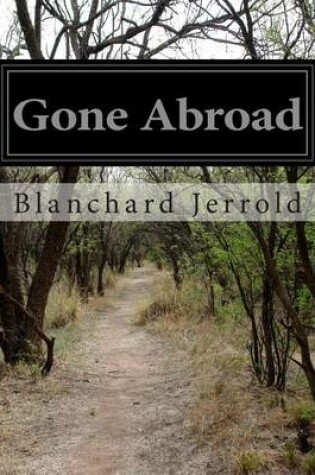 Cover of Gone Abroad