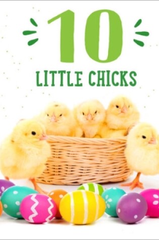Cover of 10 Little Chicks