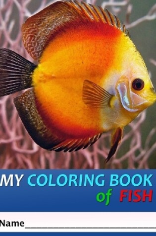 Cover of My Coloring Book of Fish