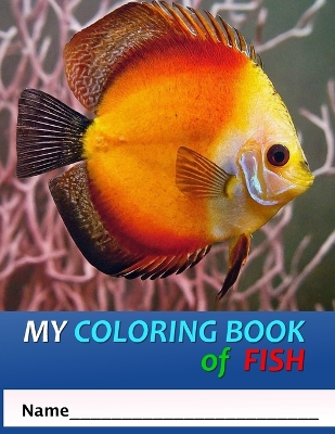 Book cover for My Coloring Book of Fish