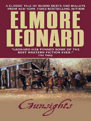 Gunsights by Elmore Leonard