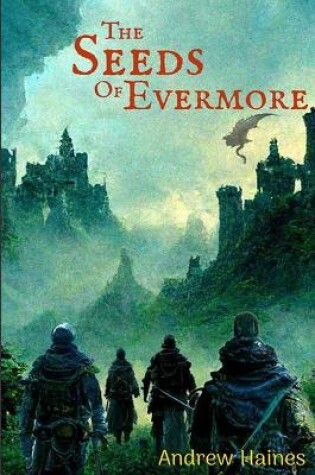 Cover of The Seeds of Evermore