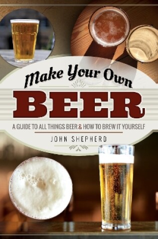 Cover of Make Your Own Beer