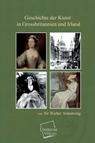 Cover of Geschichte Der Kunst in Grossbritannien Und Irland