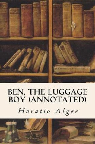 Cover of Ben, the Luggage Boy (annotated)