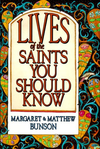 Book cover for Lives of the Saints You Should Know
