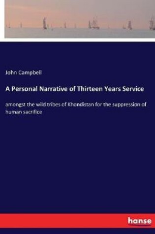 Cover of A Personal Narrative of Thirteen Years Service