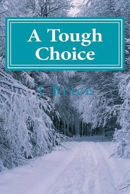 Cover of A Tough Choice