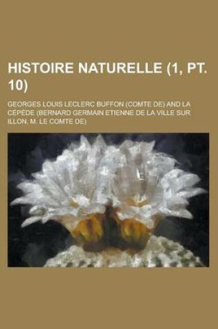 Cover of Histoire Naturelle (1, PT. 10)