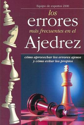 Book cover for Los Errores Mas Frecuentes En El Ajedrez