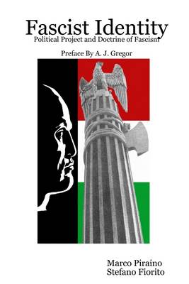 Book cover for Fascist Identity: Political Project and Doctrine of Fascism