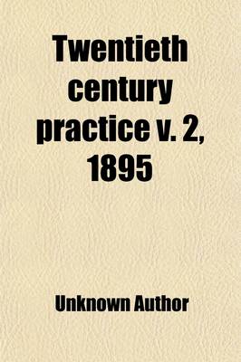 Book cover for Twentieth Century Practice (Volume 2)