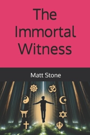 Cover of The Immortal Witness