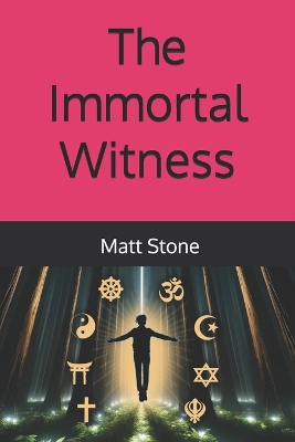 Book cover for The Immortal Witness