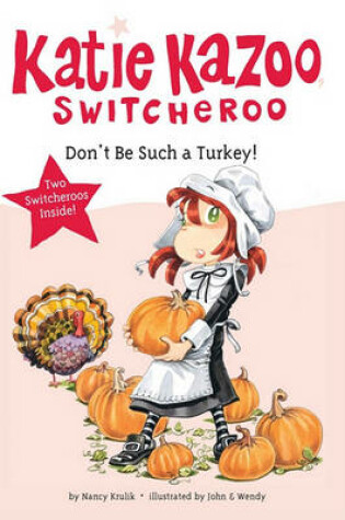 Cover of Don't Be Such a Turkey!