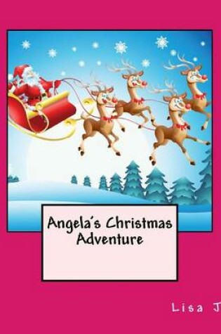 Cover of Angela's Christmas Adventure