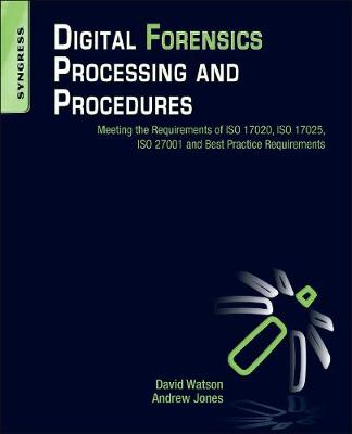 Book cover for Digital Forensics Processing and Procedures