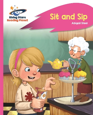 Book cover for Reading Planet - Sit and Sip - Pink A: Rocket Phonics