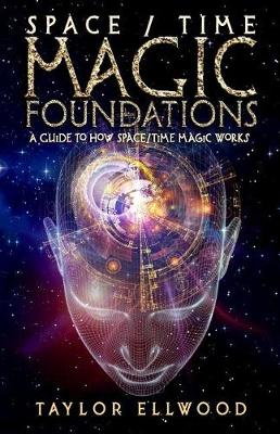 Book cover for Space/Time Magic Foundations