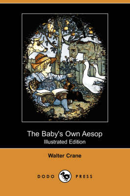 Book cover for The Baby's Own Aesop(Dodo Press)