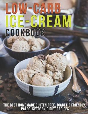 Book cover for Low-Carb Ice-Cream Cookbook