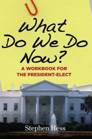 Cover of What Do We Do Now?