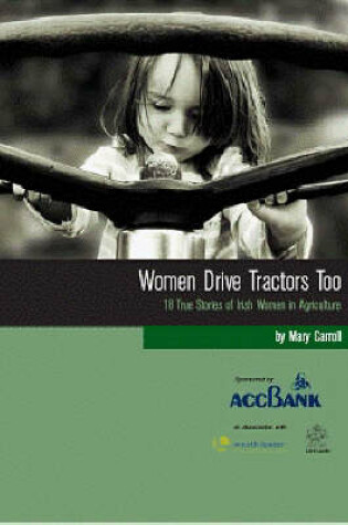 Cover of Women Drive Tractors Too