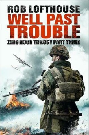 Cover of Well Past Trouble