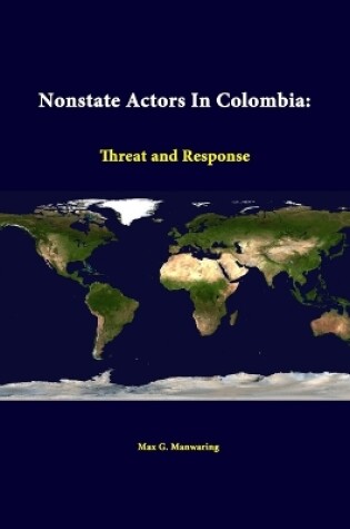 Cover of Nonstate Actors in Colombia: Threat and Response
