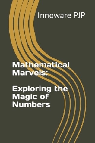 Cover of Mathematical Marvels