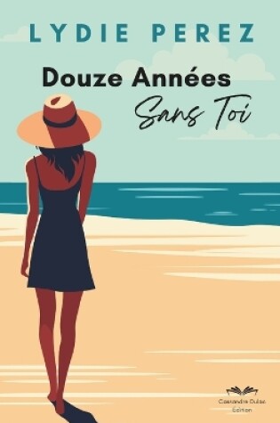 Cover of Douze Années Sans Toi