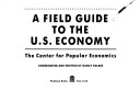 Book cover for A Field Guide to the United States Economy