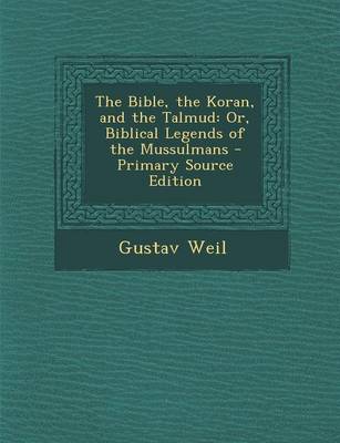 Book cover for The Bible, the Koran, and the Talmud