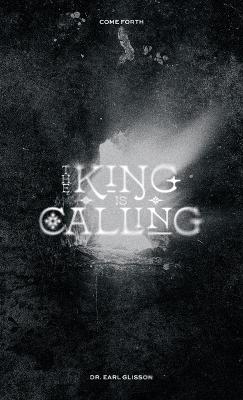Book cover for The King is Calling