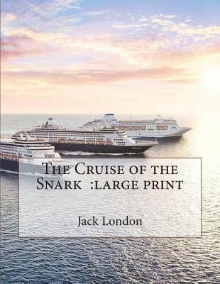 Book cover for The Cruise of the Snark
