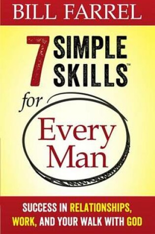 Cover of 7 Simple Skills for Every Man