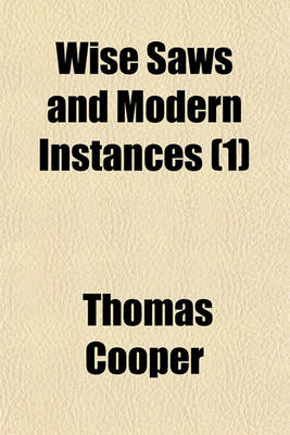 Book cover for Wise Saws and Modern Instances (1)