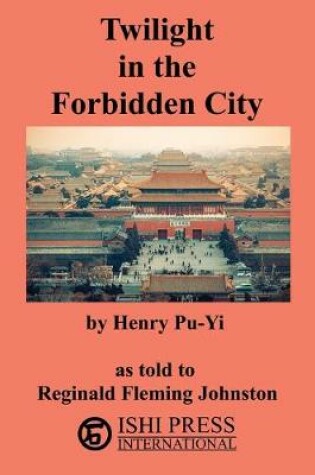 Cover of Twilight in the Forbidden City