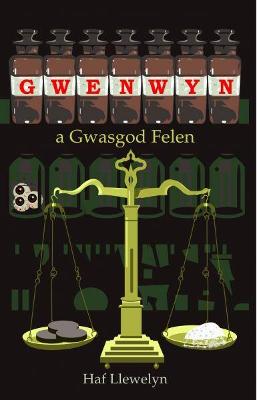 Book cover for Gwenwyn a Gwasgod Felen