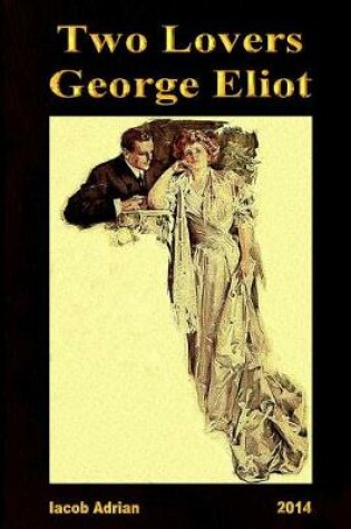 Cover of Two Lovers George Eliot