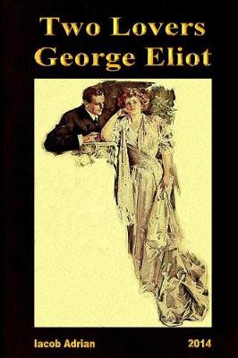 Book cover for Two Lovers George Eliot