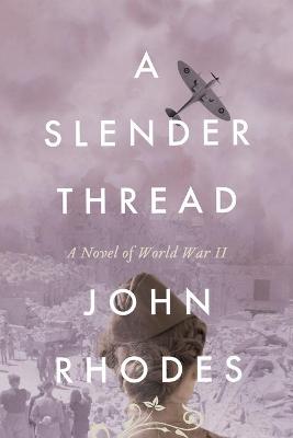 Book cover for A Slender Thread